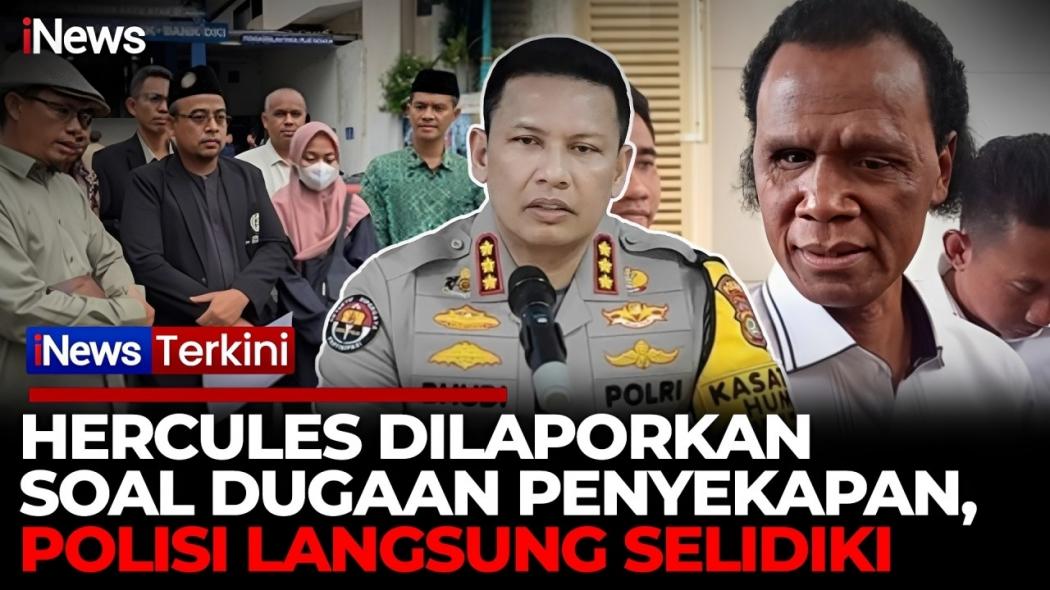 Hercules Dilaporkan ke Polda Metro Jaya Atas Dugaan Penyekapan, Polisi Mulai Selidiki