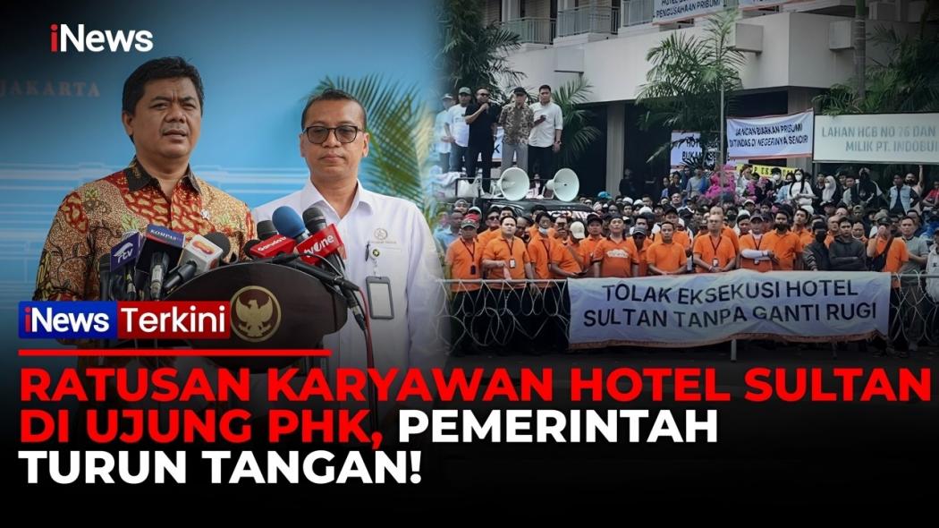 Eksekusi Hotel Sultan, Kemensetneg Minta Pengelola GBK Prioritaskan Nasib Karyawan