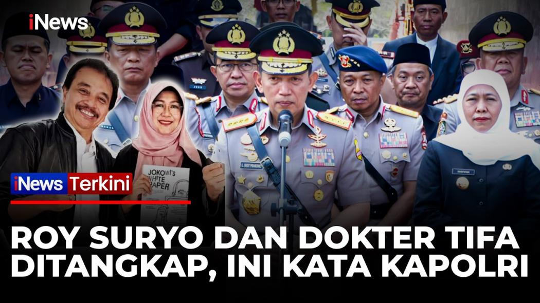Kapolri Tegaskan Penahanan Roy Suryo dan Dokter Tifa Sudah Sesuai Prosedur Hukum