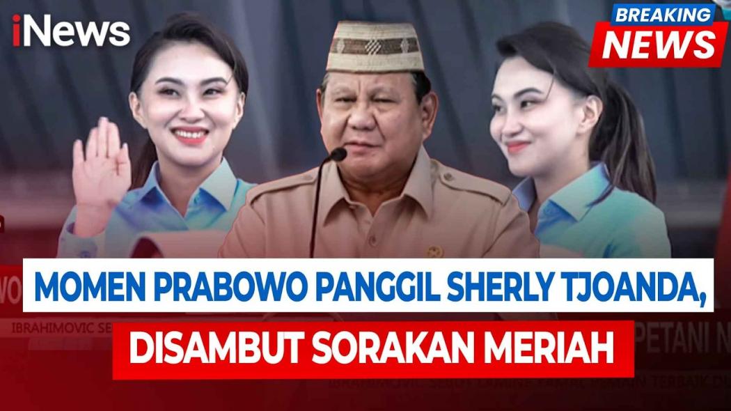 Prabowo Kelakar saat Nama Sherly Tjoanda Bergema di PENAS XVII: Seperti Pemenang Piala Citra