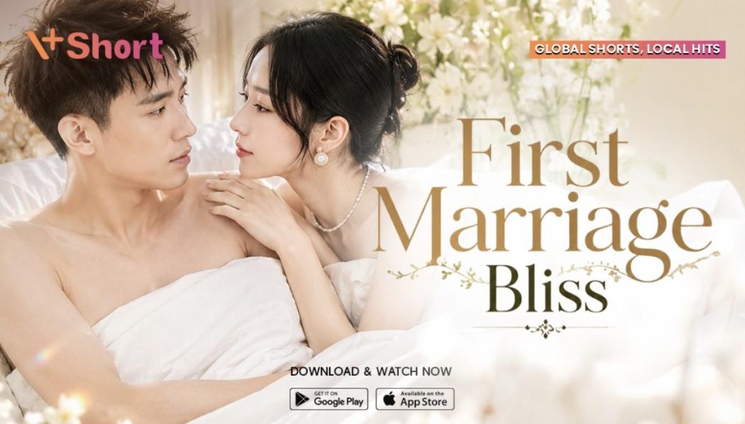 Rekomendasi Short Drama China First Marriage Bliss di V+Short 