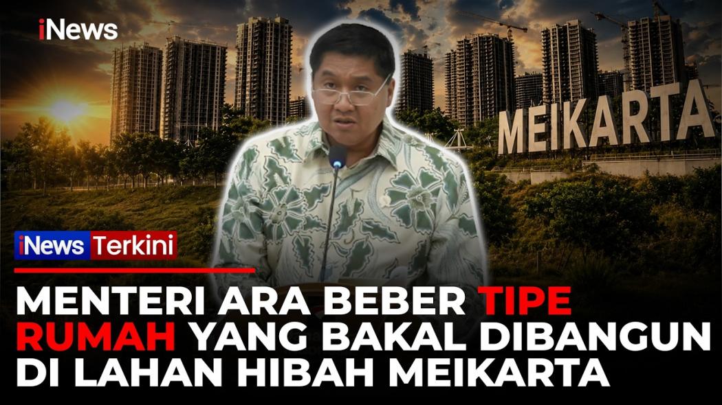 Menteri Ara Setuju Usul Purbaya, Rusun Subsidi untuk Keluarga Diperluas Jadi 45 Meter Persegi