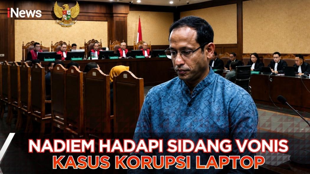 Nadiem Makarim Divonis 10 Tahun Penjara dalam Kasus Korupsi Chromebook, Wajib Bayar Uang Pengganti Rp809 Miliar