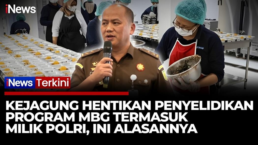 Kejagung Ungkap Alasan Penghentian Penyelidikan dan Pendataan Program MBG di Seluruh Kejati Termasuk Milik Polri