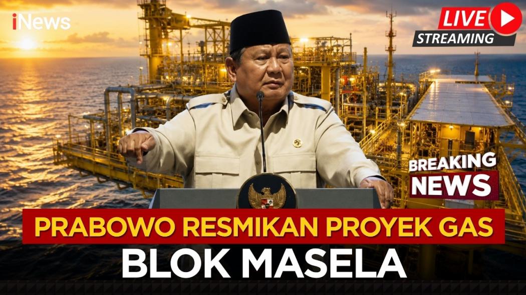 Prabowo: Blok Masela Ditunggu 3 Dekade, Alhamdulillah Hari Ini Mulai Dibangun