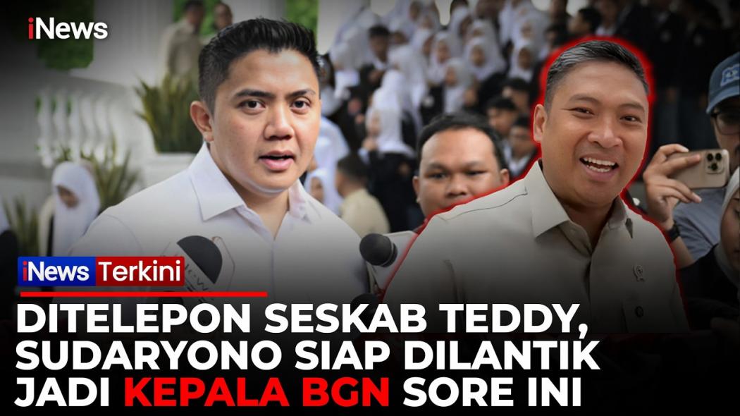 Jelang Dilantik Jadi Kepala BGN, Sudaryono Ungkap Telepon dari Seskab Teddy