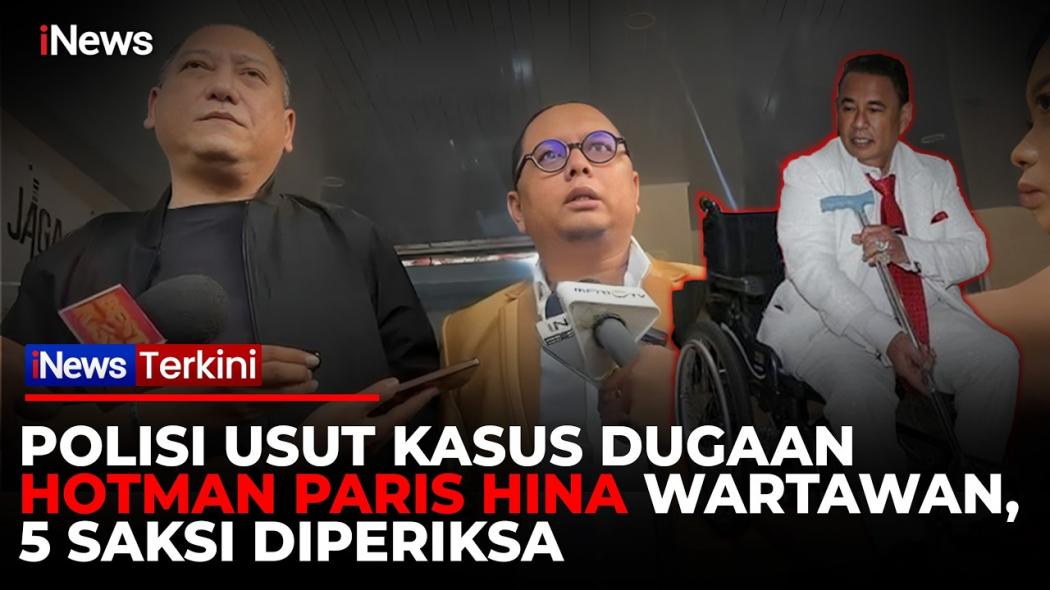 Kasus Dugaan Penghinaan Wartawan oleh Hotman Paris, Polisi Periksa 5 Saksi dan Terima Bukti Baru