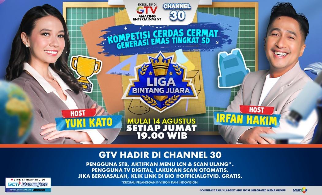 Siap-Siap Merapat ke GTV! Liga Bintang Juara Bersama Irfan Hakim dan Yuki Kato Tayang mulai 14 Agustus!
