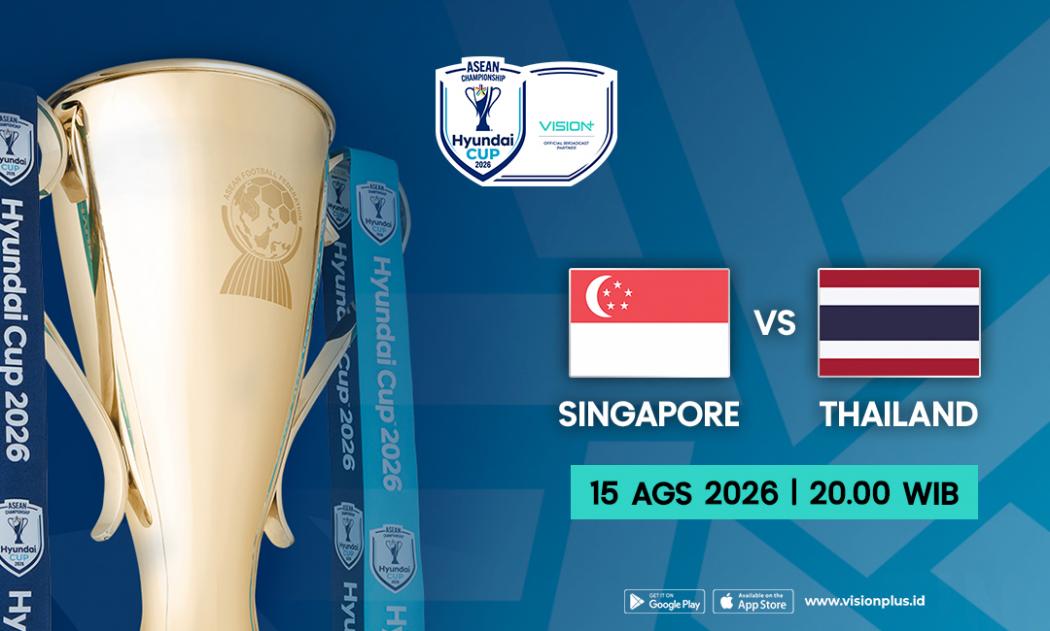 Jadwal dan Link Live Streaming Singapura vs Thailand di Semifinal Piala AFF 2026