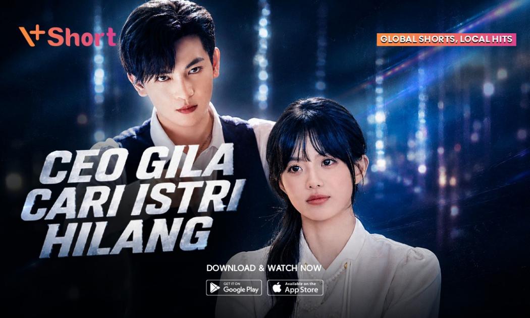 Kisah CEO Seru di Microdrama “CEO Gila Cari Istri Hilang” V+Short