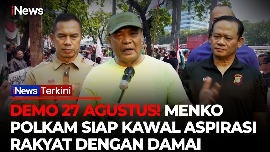 Menko Polkam Djamari Chaniago: Aparat Siap Kawal dan Lindungi Pedemo di DPR