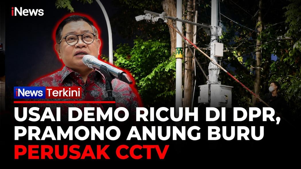 Pramono Anung Bereaksi! Pelaku Perusakan CCTV Pejompongan saat Demo Diburu