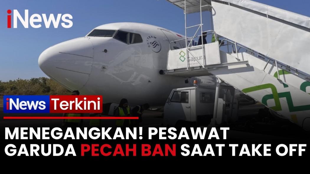 Pesawat Garuda Indonesia Pecah Ban saat Take Off, Berhasil Mendarat Selamat di Makassar
