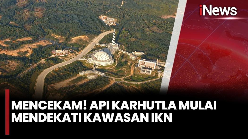 Karhutla Meluas di Kalimantan Timur, 391 Hektare Lahan di Kawasan IKN Terbakar