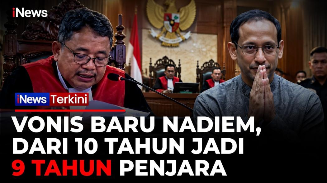 Hukuman Nadiem Makarim Jadi 9 Tahun Penjara dalam Kasus Korupsi Laptop