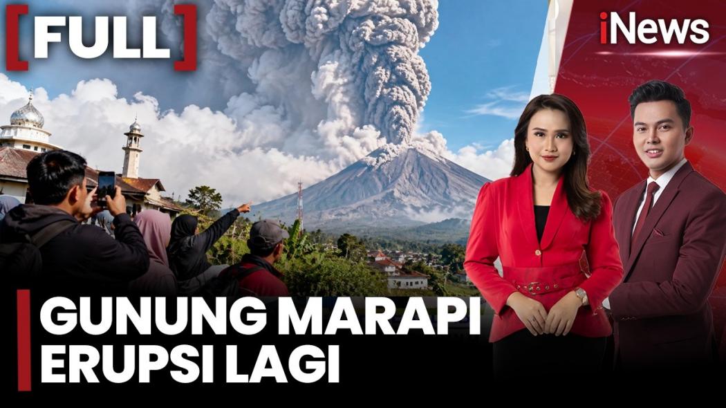 Gunung Marapi Erupsi Lagi, Lontarkan Lava Pijar dan Abu Vulkanik Setinggi 2 Km
