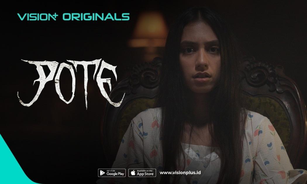 Cara Nonton Series Horor POTE di VISION+, Kisah Teror yang Bikin Penasaran!