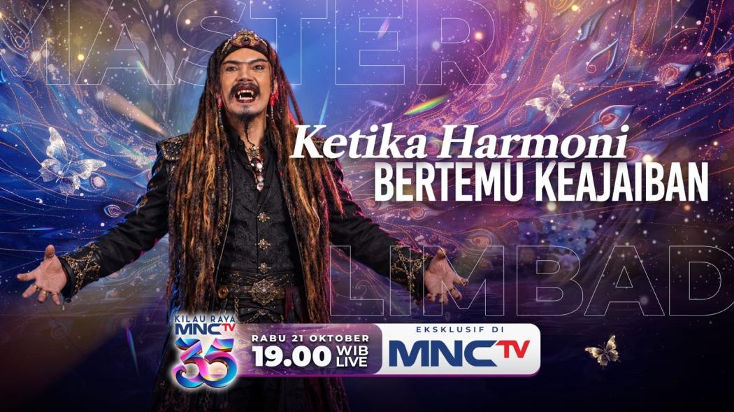 Kilau Raya MNCTV 35: Aksi Menegangkan Master Limbad Siap Berikan Kejutan di Magic of Harmony