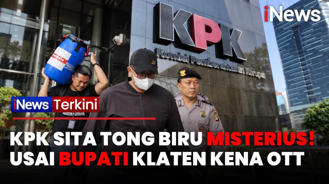 Terjaring OTT KPK, Bupati Klaten Tiba di Gedung Merah Putih Bersama Barang Bukti Tong Penyimpan Uang