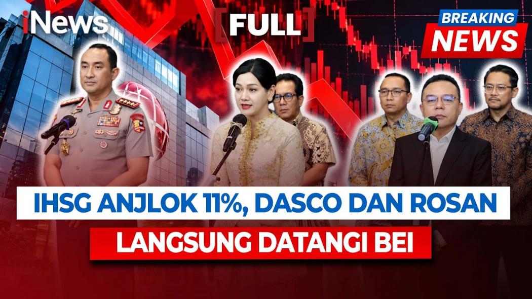  IHSG Anjlok 10,76 Persen, Dasco dan Rosan Datangi Gedung BEI