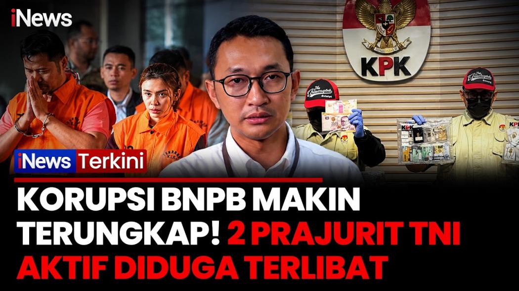 Surat KPK ke Panglima TNI Ungkap Dugaan Keterlibatan Dua Anggota Aktif Dalam Kasus BNPB