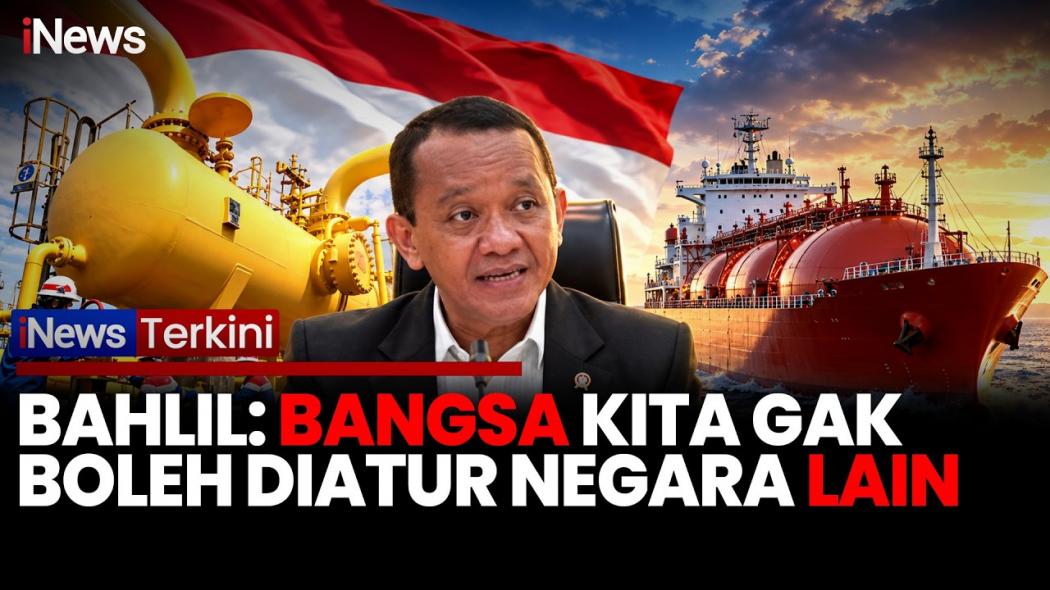 Soal Ekspor Gas, Menteri ESDM Sentil Negara Tetangga yang Suka Mengolok-olok Indonesia