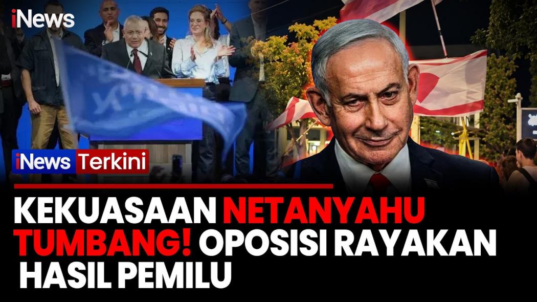 Netanyahu Dibayangi Kekalahan, Oposisi Israel Unggul dalam Exit Poll Pemilu