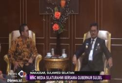 Kunjungi Gubernur, MNC Media Jalin Kemitraan Dengan Pemprov Sulsel
