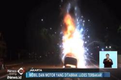 Terseret Sedan 30 Meter, Dua Pengendara Motor Tewas TerbakarÂ 