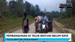 Distrik di Teluk Bintuni Belum Tersentuh Pembanguan, Begini Kondisinya
