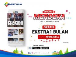 Peringati HUT ke-74 RI, MNC Now Bagi-Bagi Voucher Gratis 1 Bulan Langganan