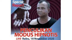 Special Report iNews Rabu Pukul 15.30: Awas, Penculikan Modus Hipnotis!