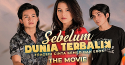 Mengungkap Akhir Tragedi Cinta Kemed dan Eros di Original Movies Sebelum Dunia Terbaik