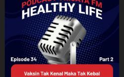 Yuk Kenali Vaksin Covid-19, Tak Kenal Maka Tak Kebal Part 2<