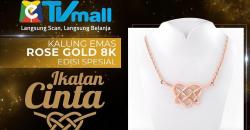 Kalung Emas Ikatan Cinta, Eksklusif di eTVmall untuk Valentine's Gift Pasangan Kamu   