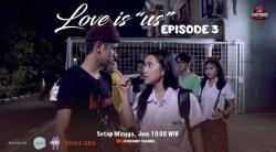 Siapa Orang Baru di Web Series “Love Is Us” yang Dibintangi D’4ngels?