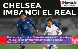 Infografis Chelsea Imbangi Real Madrid di Leg I Semifinal Liga Champions