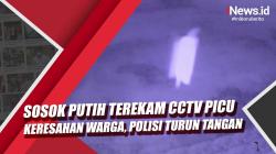 Sosok Putih Terekam CCTV Picu Keresahan Warga, Polisi Turun Tangan