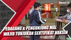 Video Pedagang dan Pengunjung Mal di Kota Bandung Wajib Tunjukkan Sertifikat Vaksinasi Covid-19