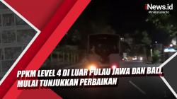 Video PPKM Level 4 di Luar Pulau Jawa dan Bali, Mulai Tunjukkan Perbaikan 