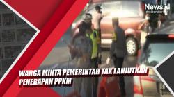 Video Warga Minta Pemerintah Tak Lanjutkan Penerapan PPKM 