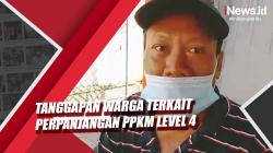 Video Tanggapan Warga terkait Perpanjangan PPKM Level 4
