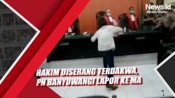 Hakim Diserang Terdakwa, PN Banyuwangi Lapor ke MA