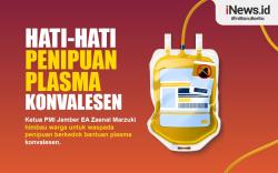 Infografis Hati-Hati Penipuan Bantuan Plasma Konvalesen bagi Pasien Covid-19
