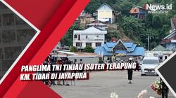 Video Panglima TNI Tinjau Isoter Terapung KM. Tidar di Jayapura