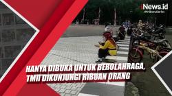 Video TMII Dikunjungi RIbuan Orang Hanya Dibuka untuk Berolahraga