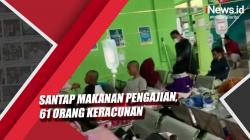 Video 61 Orang Keracunan usai Santap Makanan Pengajian di Garut