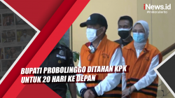 Video Bupati Probolinggo Ditahan KPK untuk 20 Hari ke Depan