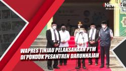 Video Wapres Ma’ruf Amin Tinjau Pelaksanaan PTM di Pondok Pesantren Darunnajah