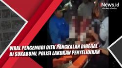 Video Viral Pengemudi Ojek Pangkalan Dibegal di Sukabumi, Polisi Lakukan Penyelidikan
